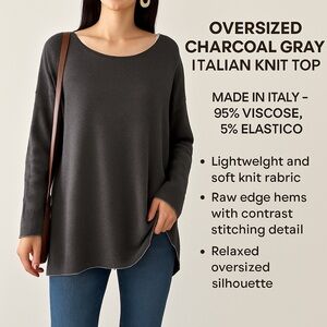 Oversized Charcoal Gray Italian Knit Top
Made in Italy – 95% Viscose, 5% Elastic